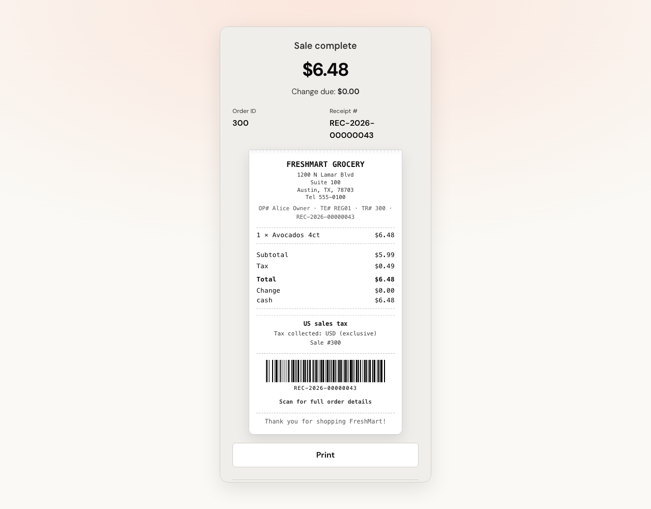 A finished sale showing Sale complete, the total, Order ID and Receipt number, then the printed receipt with store address, items, totals, a tax block, a barcode and a thank-you line.