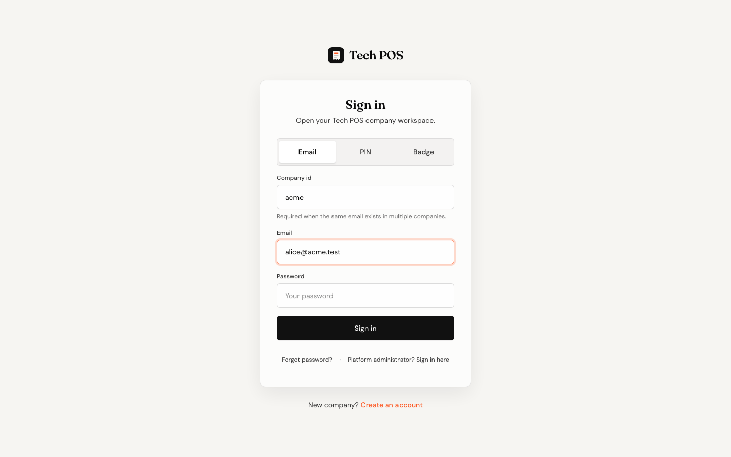 The Sign in page with the Email, PIN and Badge tabs, a Company id box filled in with acme, an email address and an empty password box.